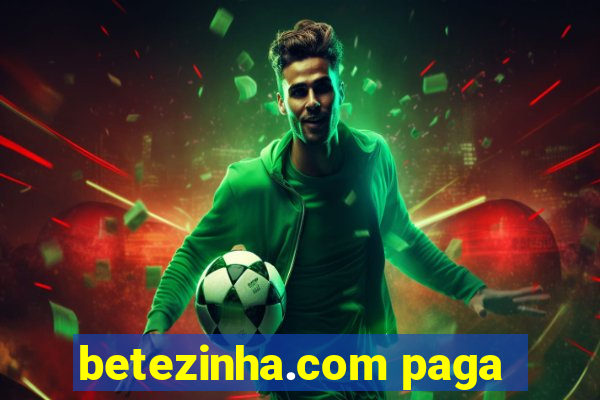 betezinha.com paga